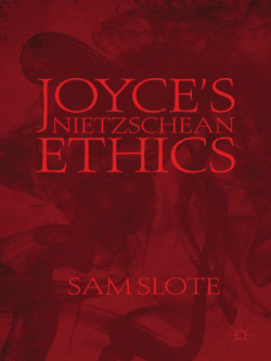 Joyce_s Nietzschean Ethics